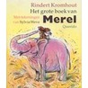 Het grote boek van Merel by Rindert Kromhout