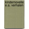 Kindernovelle e.a. verhalen door Mann