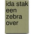 Ida stak een zebra over