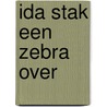 Ida stak een zebra over