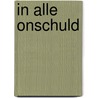 In alle onschuld door Alfred Kossmann