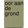 Oor aan de grond door Kusters