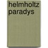 Helmholtz paradys