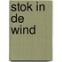 Stok in de wind