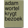 Adam wortel krygt bezoek by Heymans