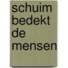 Schuim bedekt de mensen door Bouwers