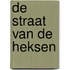 De straat van de heksen