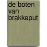 De boten van Brakkeput door Miep Diekmann