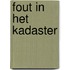 Fout in het kadaster