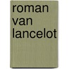 Roman van lancelot by J.P. Bruggink