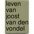 Leven van joost van den vondel