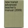 New Transit advanced Teacher's Manual (2009) door Onbekend