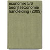 Economix 5/6 Bedrijfseconomie Handleiding (2009) by Unknown