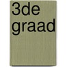 3de graad by Tom Sleeuwaert