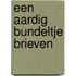 Een aardig bundeltje brieven