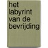 Het labyrint van de bevrijding
