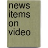 News items on video door E. Hermans