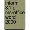 Inform 3.1 PR MS-Office word 2000 door Onbekend