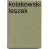 Kolakowski Leszek door Bergson