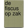 De fiscus op zak door M. Willems