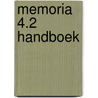 Memoria 4.2 Handboek door Hees