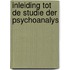 Inleiding tot de studie der psychoanalys