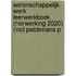 Wetenschappelijk Werk leerwerkboek (herwerking 2020) (incl Pelckmans P