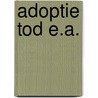 Adoptie tod e.a. door Nota
