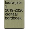 LeerWijzer 1 2019-2020 Digitaal Bordboek door Vanholder