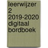 LeerWijzer 2 2019-2020 Digitaal Bordboek door Cuppens