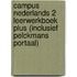 Campus Nederlands 2 leerwerkboek plus (inclusief Pelckmans Portaal)