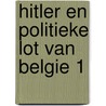 Hitler en politieke lot van belgie 1 by Jonghe