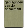 Gedragingen van de consument door Andries