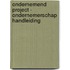 Ondernemend project - Ondernemerschap handleiding