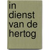 In dienst van de hertog by Rompuy
