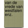 Van de vrede van westfalen enz. door Dierickx