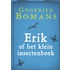 Erik of het klein insectenboek