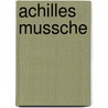 Achilles mussche door Herreman