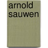 Arnold sauwen door Buckinx