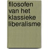 Filosofen van het klassieke liberalisme by P.B. Cliteur
