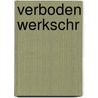 Verboden werkschr by Vanhaelemeesch