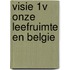 Visie 1v onze leefruimte en belgie