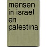Mensen in israel en palestina door Abicht