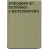 Strategieen en technieken v.werkzoekenden door Cadt