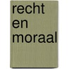 Recht en moraal by J. Habermas