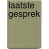 Laatste gesprek by Eyskens