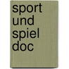 Sport und spiel doc by Breuck