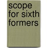 Scope for sixth formers door Colpaert
