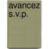 Avancez s.v.p. by Unknown