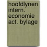 Hoofdlynen intern. economie act. bylage by Robert Robert